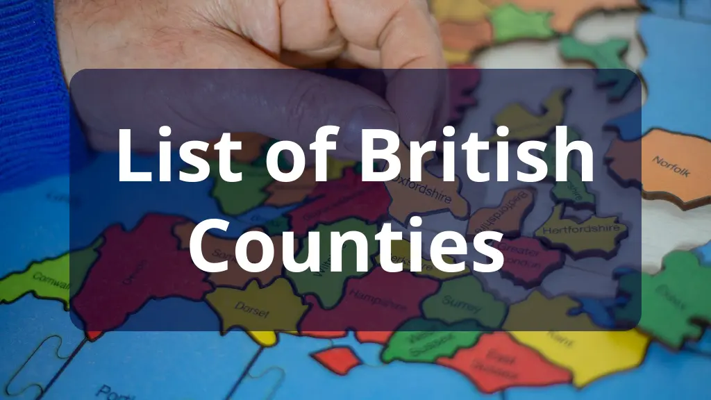 List of British Counties