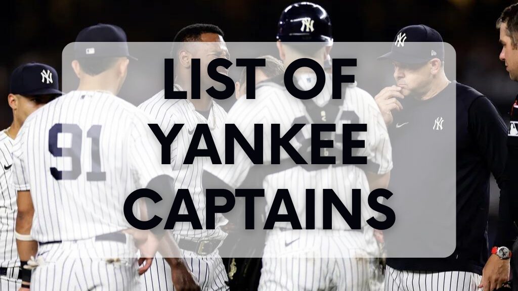 List of Yankee Captains