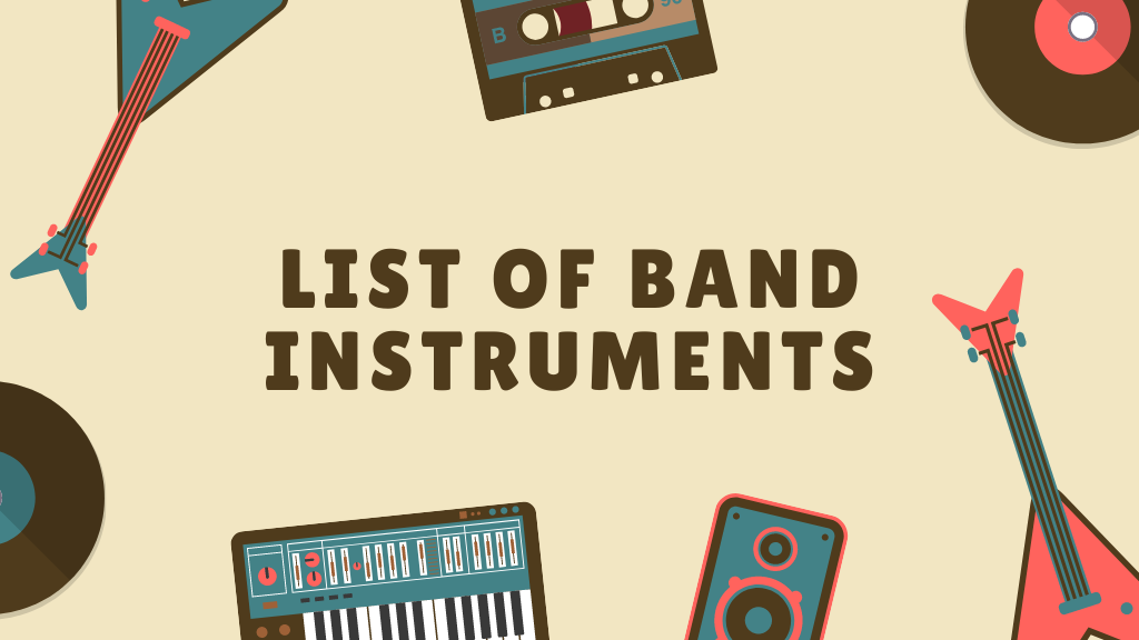 List of Band Instruments