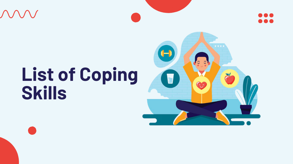 List of Coping Skills