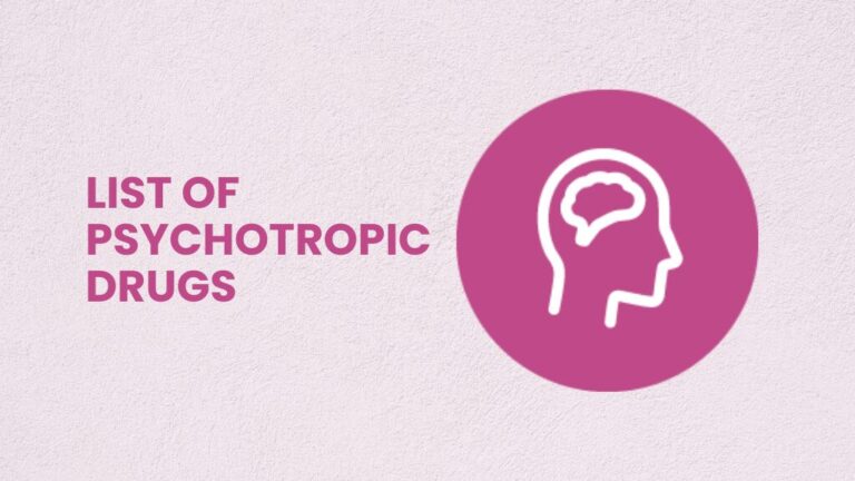 List of Psychotropic Drugs