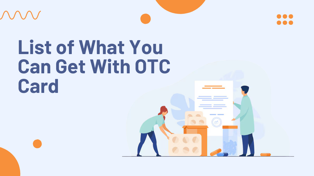 List of What You Can Get With OTC Card