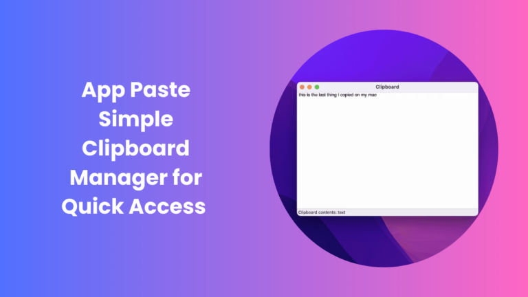 Best App Paste for Easy Clipboard Management Guide