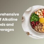 List of Alkaline Foods and Beverages