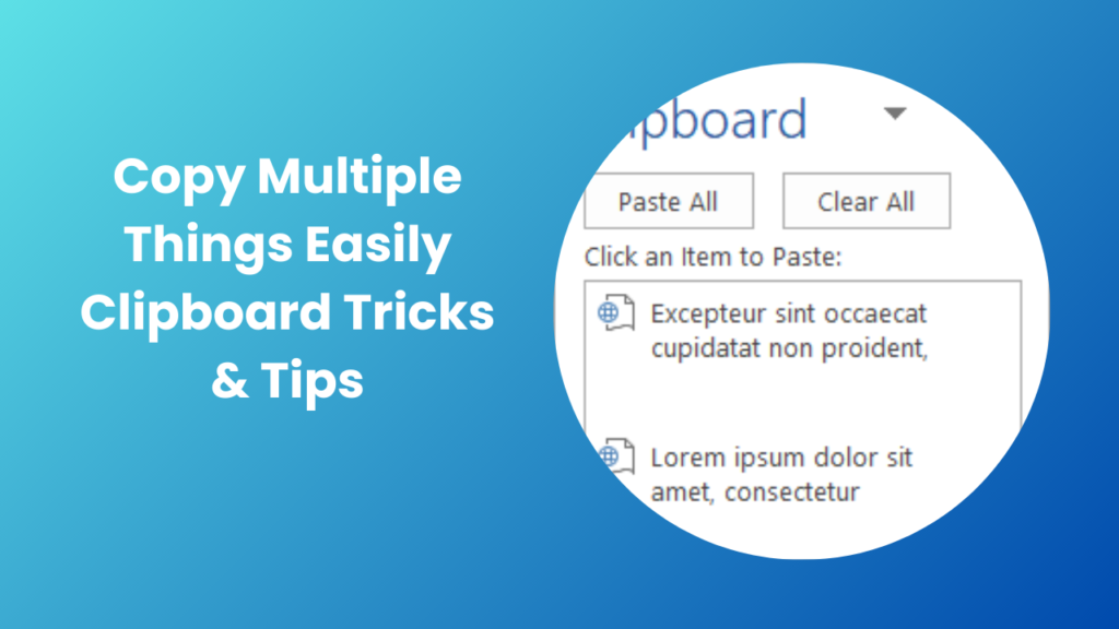 Copy Multiple Things Easily