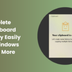 Delete Clipboard History Easily
