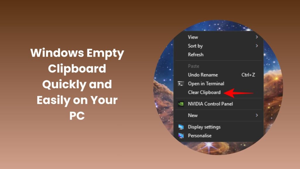 Windows Empty Clipboard Quickly and Easily