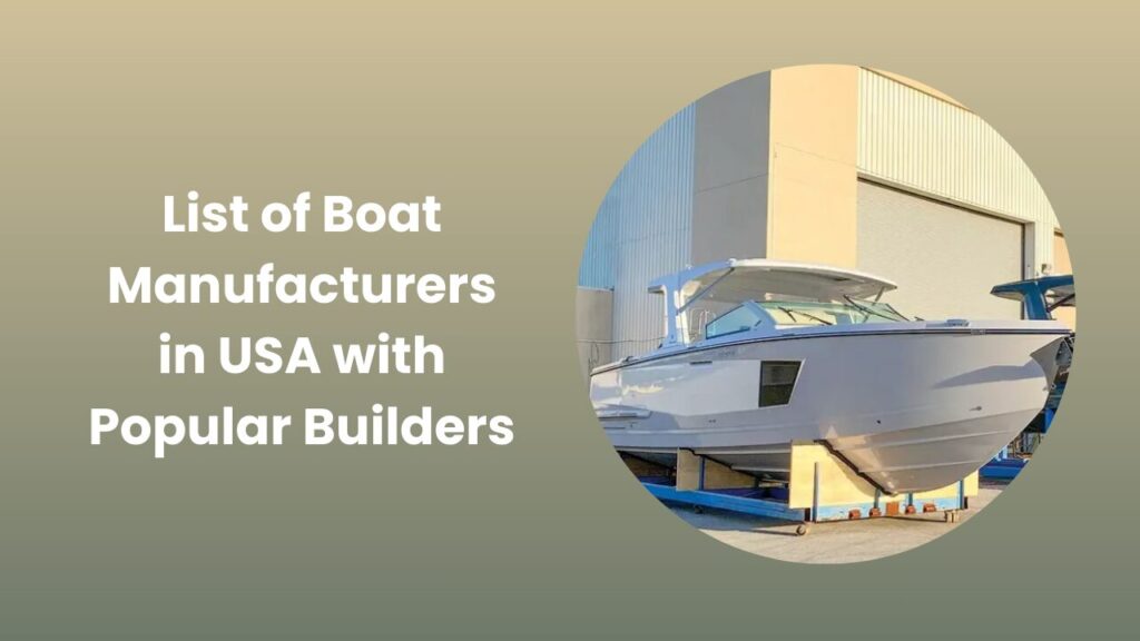 List of Boat Manufacturers in USA