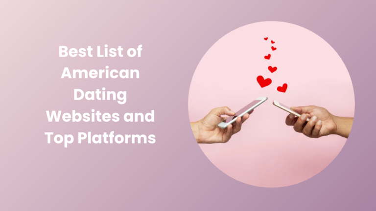 List of American Dating Websites