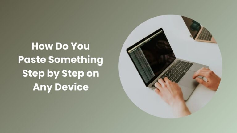Learn how do you paste something