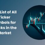 List of All Ticker Symbols