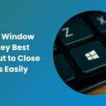 Close Window Hotkey Quick Shortcut to Close Apps Fast