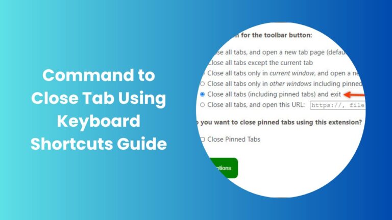 Command to Close Tab Shortcut on Windows, Mac and Browsers