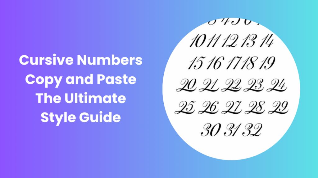 Cursive Numbers Copy and Paste The Style Guide