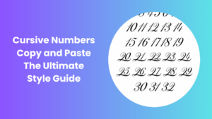 Cursive Numbers Copy and Paste The Style Guide
