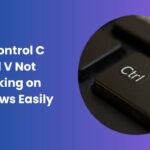 Control C and V Not Working Easy Fix for Windows Users