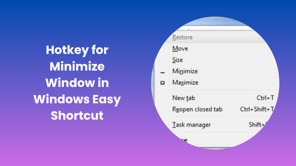 Best Hotkey for Minimize Window in Windows Simple Guide