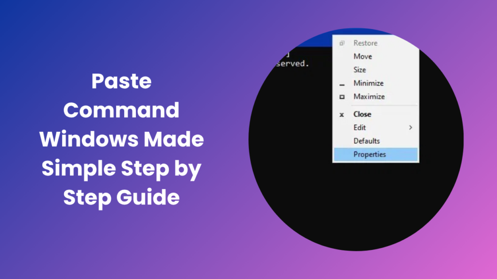 Paste Command Windows Guide Easy Steps for CMD Users