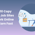 Top 10 Copy Paste Job Sites for Easy Online Income