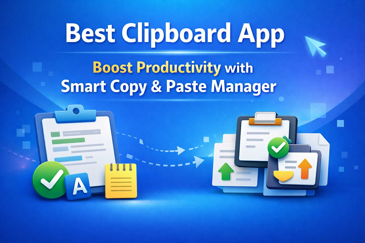 Best Clipboard App for Copy, Paste & Text Management